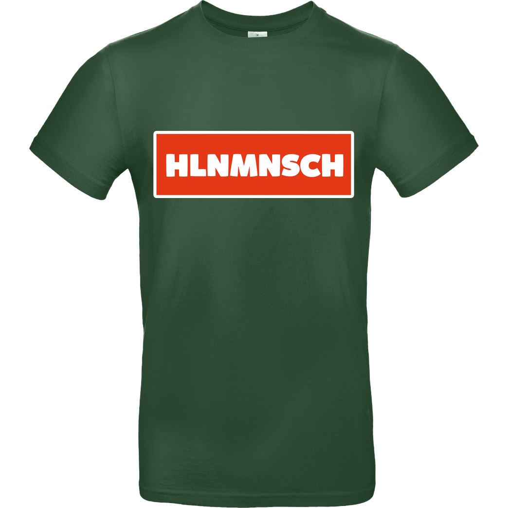 BumsDoggie BumsDoggie - HLNMNSCH T-Shirt B&C EXACT 190 - Flaschengrün