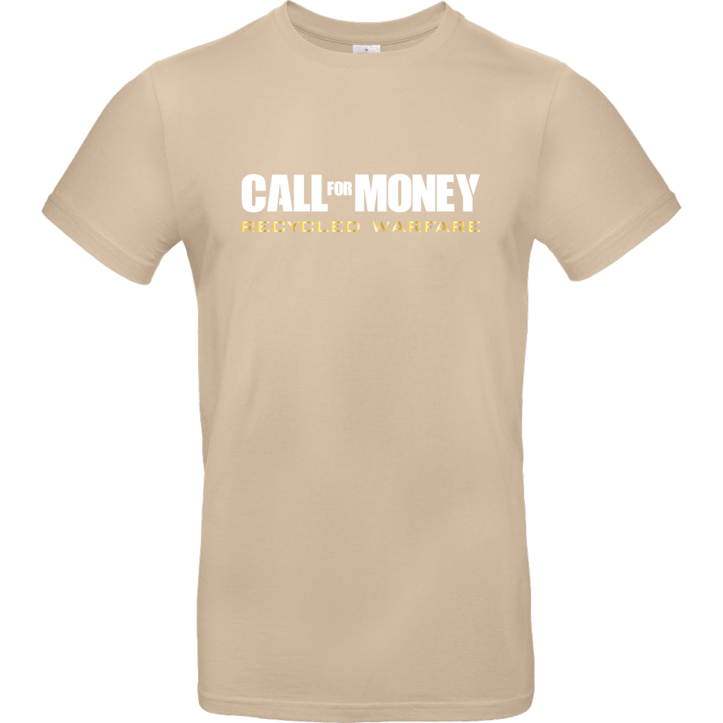 IamHaRa Call for Money T-Shirt B&C EXACT 190 - Sand