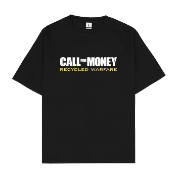 Call for Money Oversize T-Shirt - Schwarz