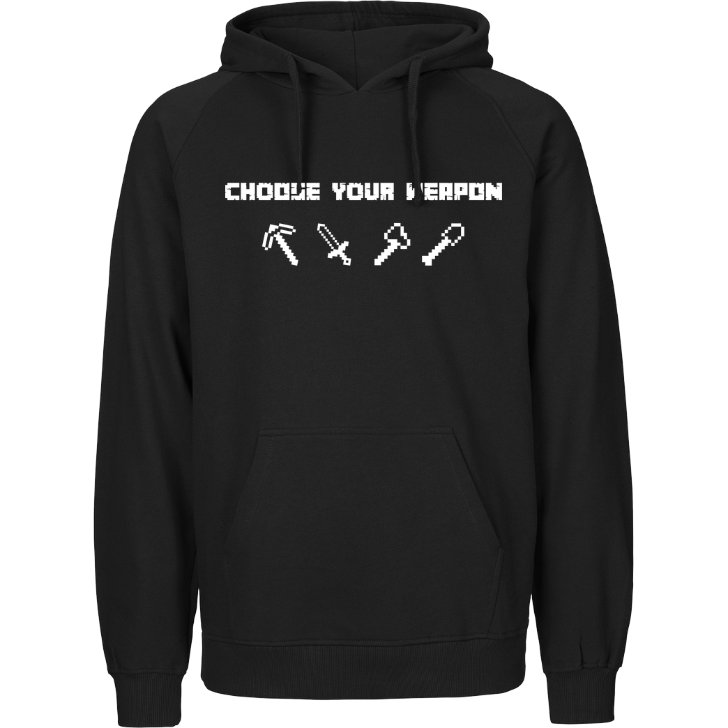 bjin94 Choose Your Weapon MC-Edition Sweatshirt Fairtrade Hoodie