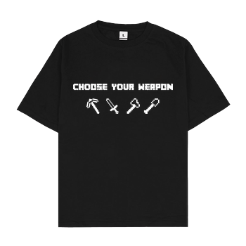 Choose Your Weapon MC-Edition Oversize T-Shirt - Schwarz