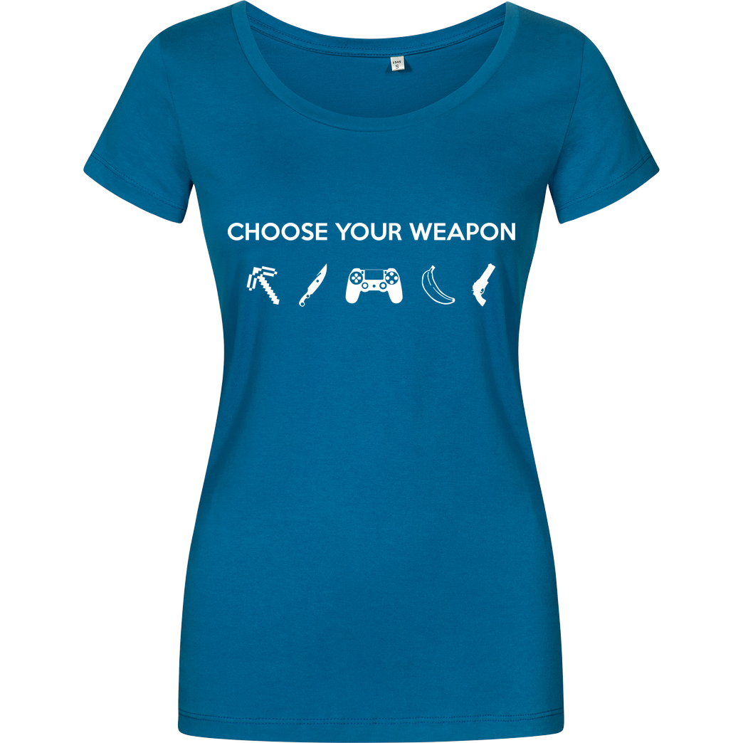 bjin94 Choose Your Weapon v1 T-Shirt Damenshirt petrol