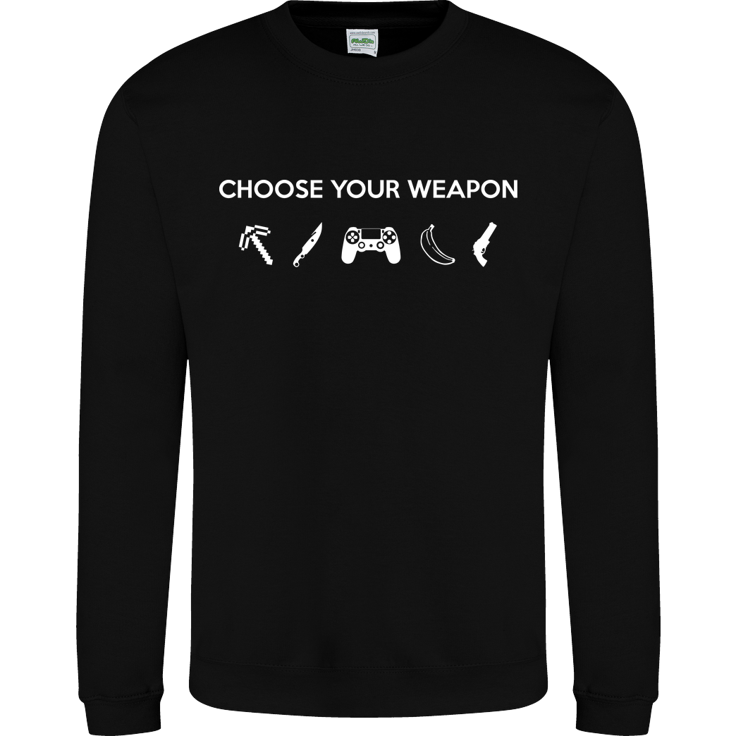 bjin94 Choose Your Weapon v1 Sweatshirt JH Sweatshirt - Schwarz