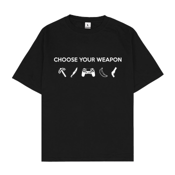 Choose Your Weapon v1 Oversize T-Shirt - Schwarz