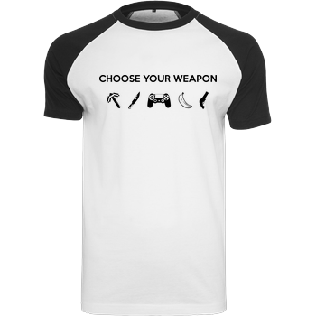 Choose Your Weapon v1 Raglan-Shirt weiß
