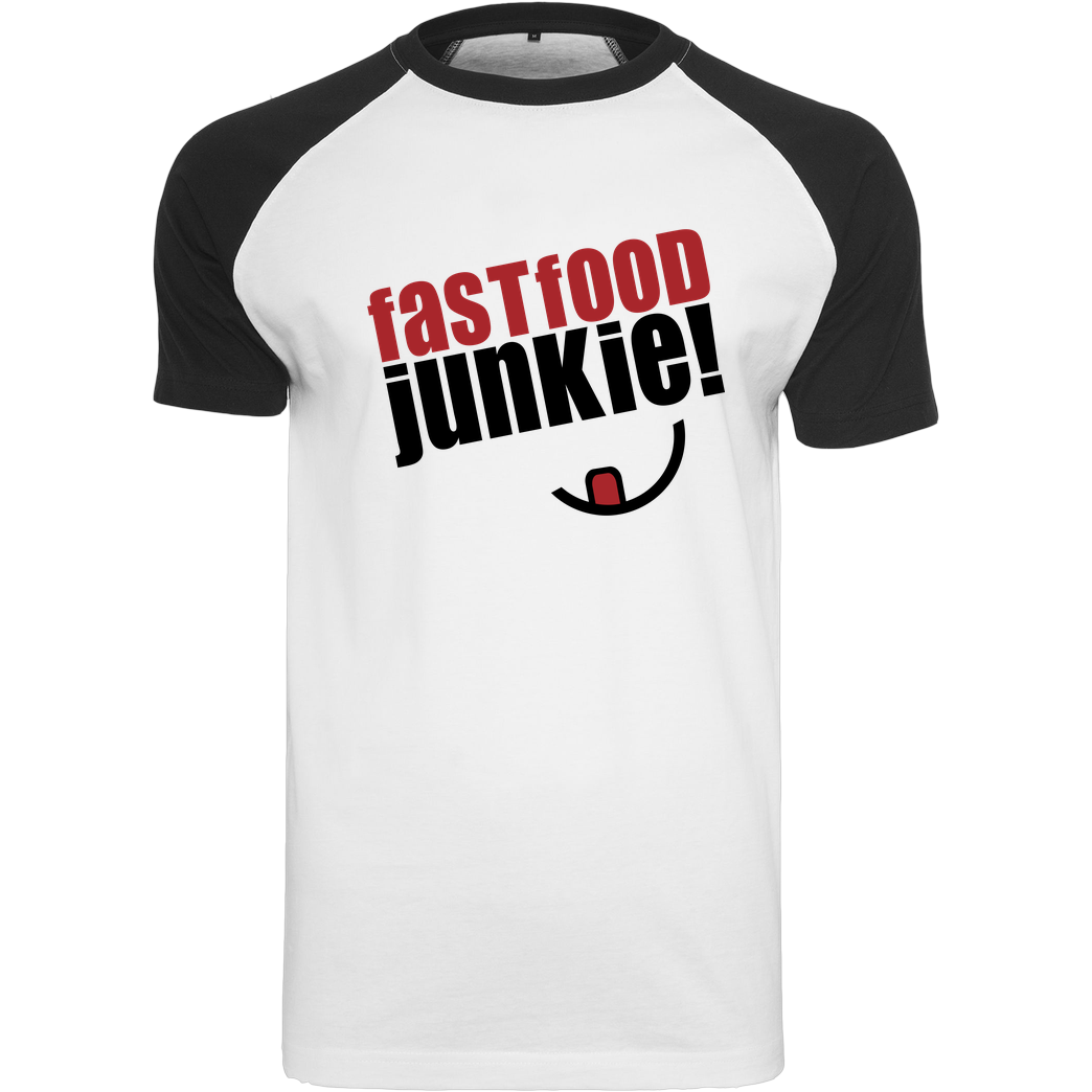 Ehrliches Essen Ehrliches Essen - Fast Food Junkie schwarz T-Shirt Raglan-Shirt weiß