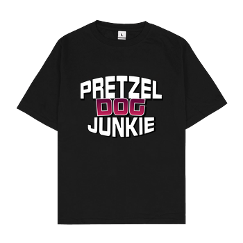 Ehrliches Essen - Pretzel Dog Junkie Oversize T-Shirt - Schwarz