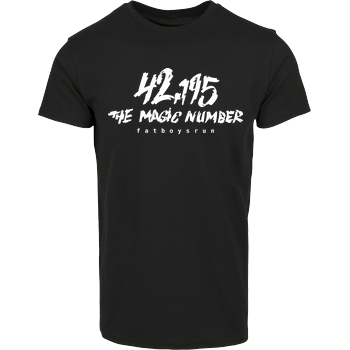 Fat Boys Run - 42 Hausmarke T-Shirt  - Schwarz