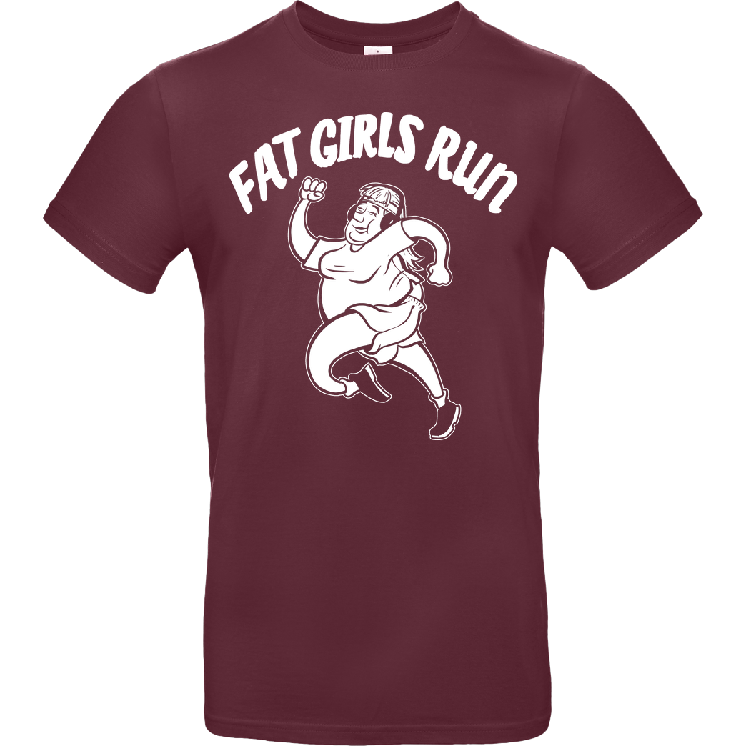 Fat Boys Run Fat Boys Run - Fat Girls Run T-Shirt B&C EXACT 190 - Bordeaux