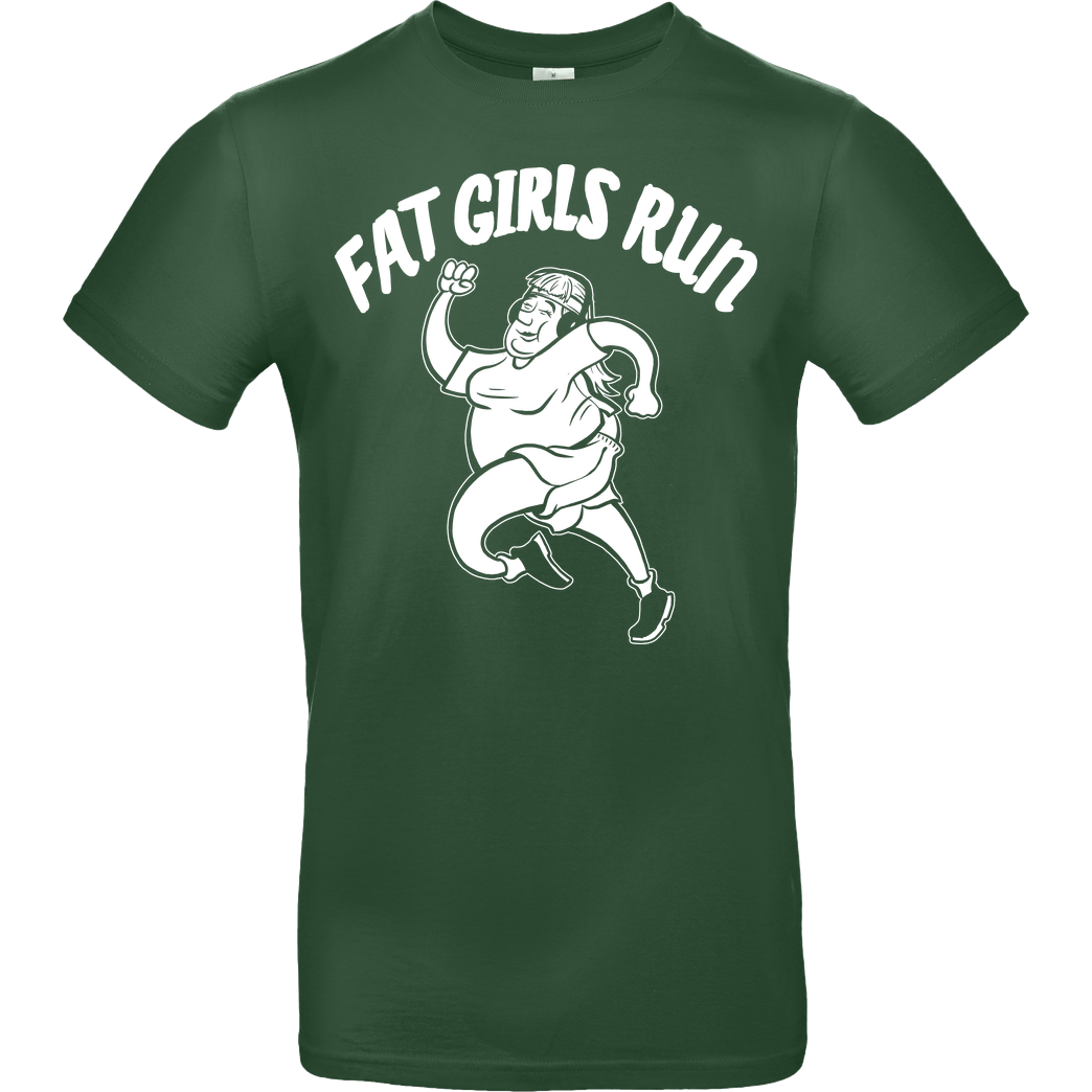Fat Boys Run Fat Boys Run - Fat Girls Run T-Shirt B&C EXACT 190 - Flaschengrün