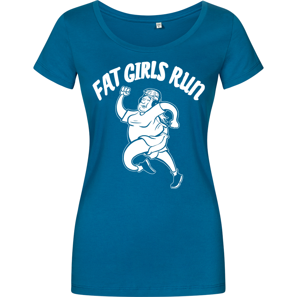 Fat Boys Run Fat Boys Run - Fat Girls Run T-Shirt Damenshirt petrol