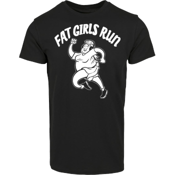 Fat Boys Run - Fat Girls Run Hausmarke T-Shirt  - Schwarz