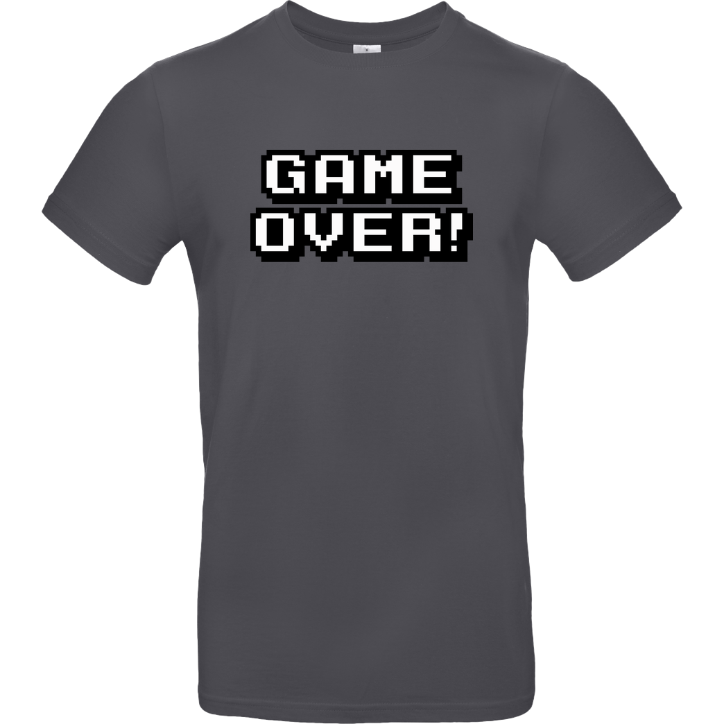 bjin94 Game Over T-Shirt B&C EXACT 190 - Dark Grey