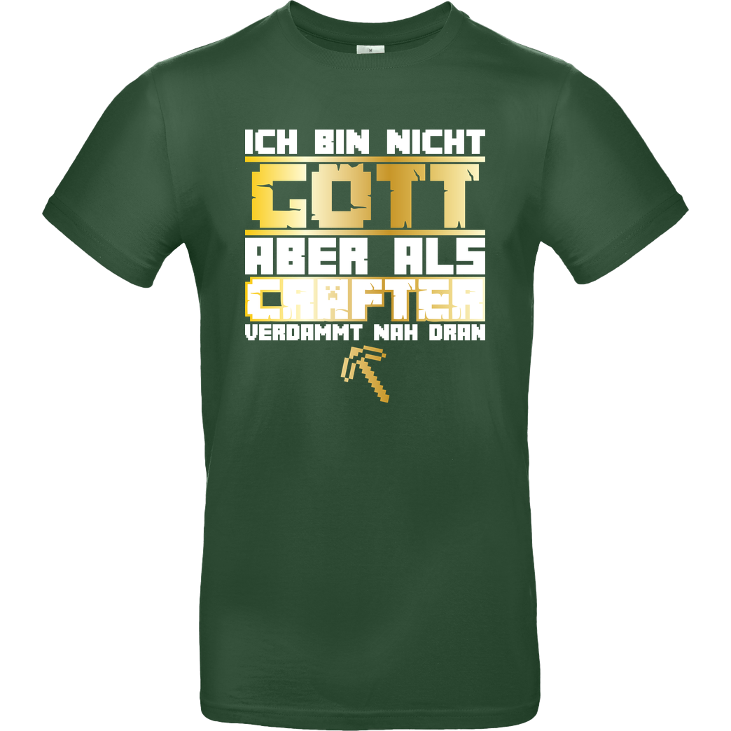 bjin94 Gamer Gott - MC Edition T-Shirt B&C EXACT 190 - Flaschengrün
