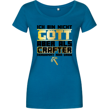 Gamer Gott - MC Edition Damenshirt petrol