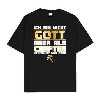 Gamer Gott - MC Edition Oversize T-Shirt - Schwarz