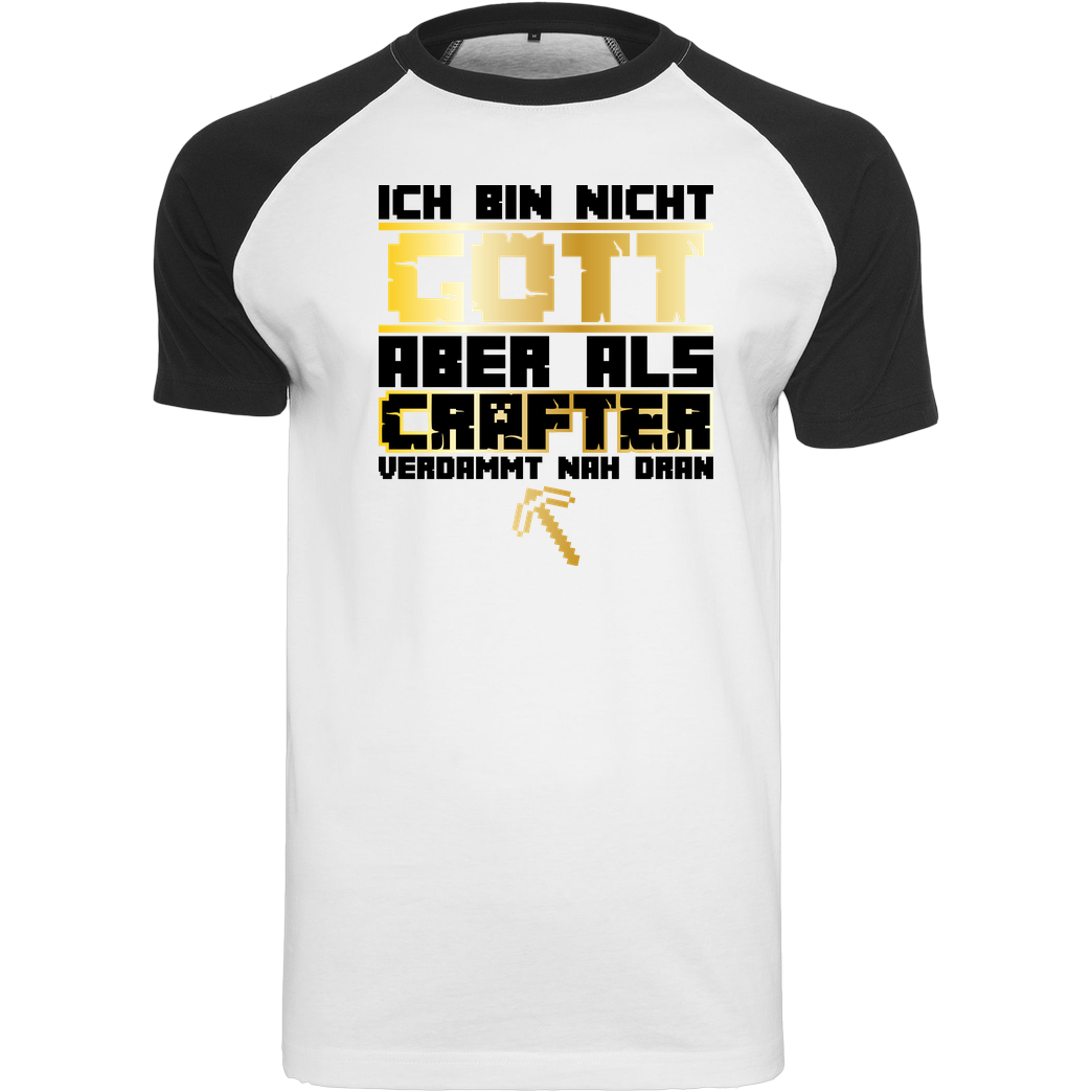 bjin94 Gamer Gott - MC Edition T-Shirt Raglan-Shirt weiß