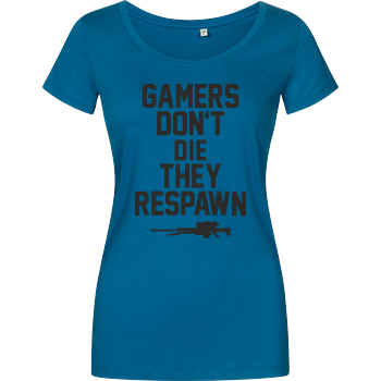 Gamers don't die Damenshirt petrol