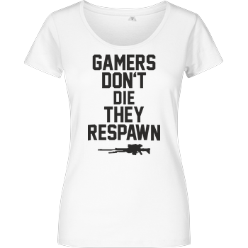 Gamers don't die Damenshirt weiss