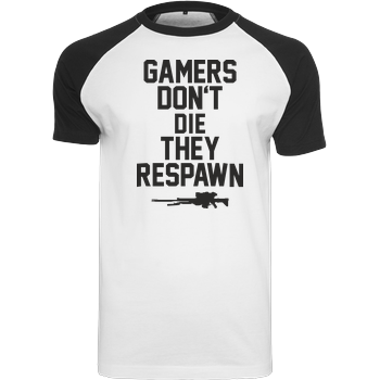 Gamers don't die Raglan-Shirt weiß