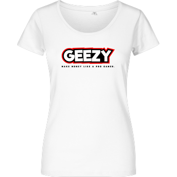 Geezy - Like a Pro Damenshirt weiss