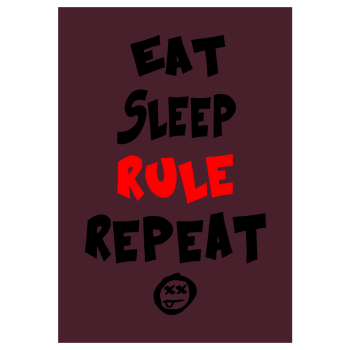 Hallodri - Eat Sleep Rule Repeat Kunstdruck bordeaux