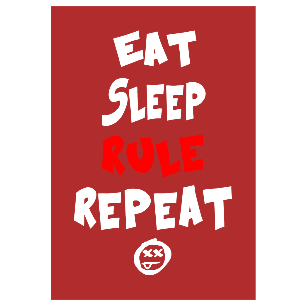 hallodri Hallodri - Eat Sleep Rule Repeat Druck Kunstdruck rot