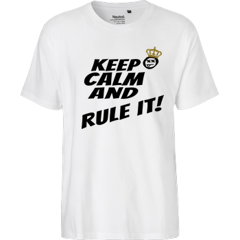 Hallodri - Keep Calm and Rule It! Fairtrade T-Shirt - weiß