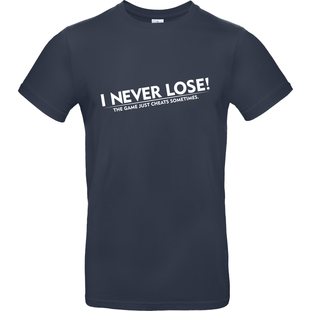 IamHaRa I Never Lose T-Shirt B&C EXACT 190 - Navy