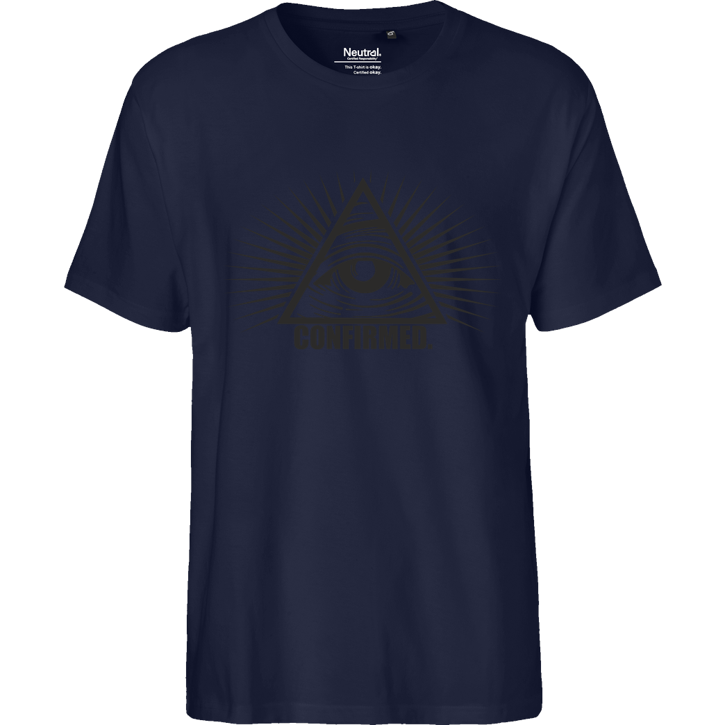 IamHaRa Illuminati Confirmed T-Shirt Fairtrade T-Shirt - navy
