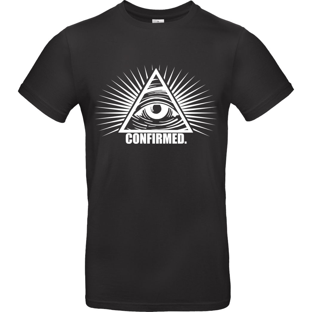 IamHaRa Illuminati Confirmed T-Shirt B&C EXACT 190 - Schwarz
