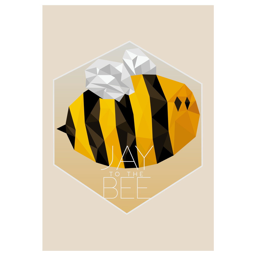 Jaybee Jaybee - Jay to the Bee Druck Kunstdruck sand
