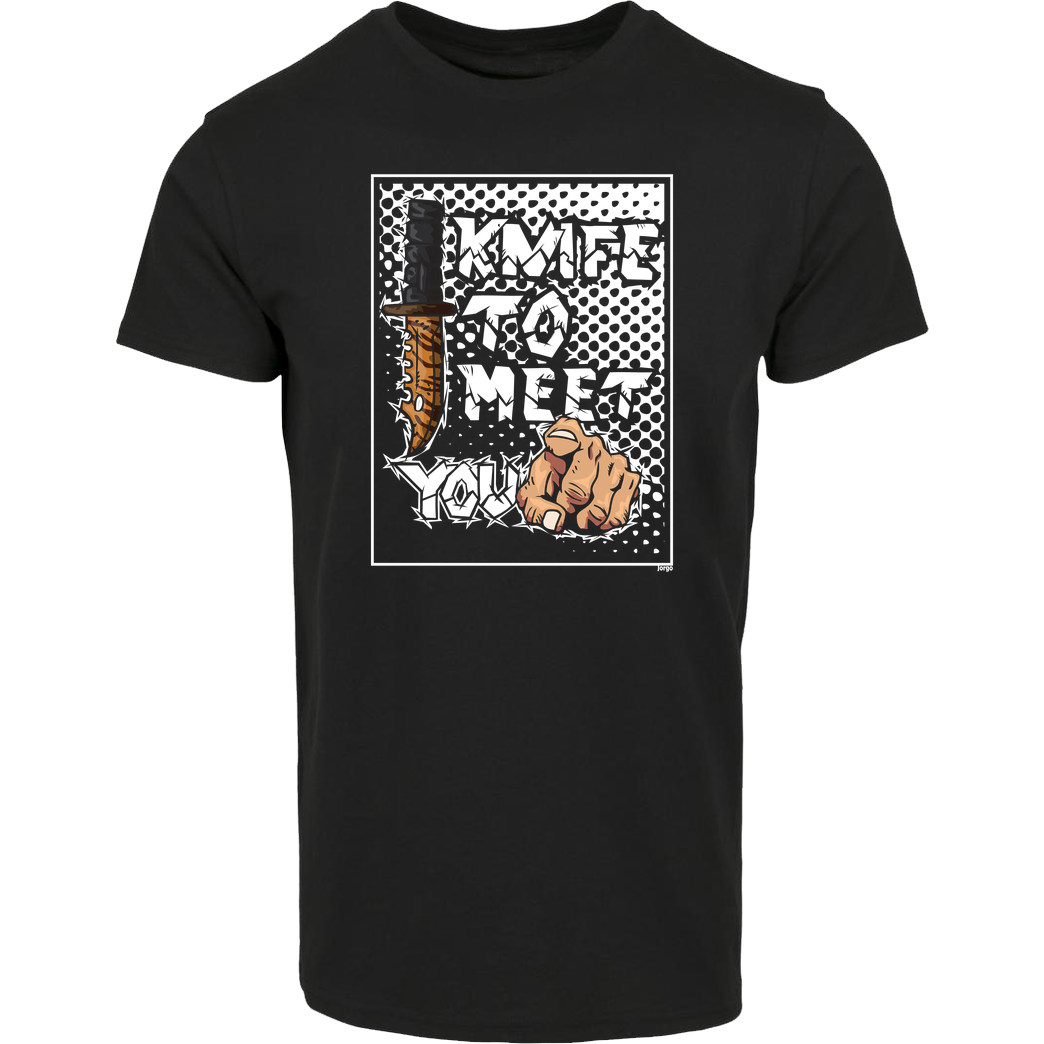 Jorgo Jorgo - Knife to meet you T-Shirt Hausmarke T-Shirt  - Schwarz