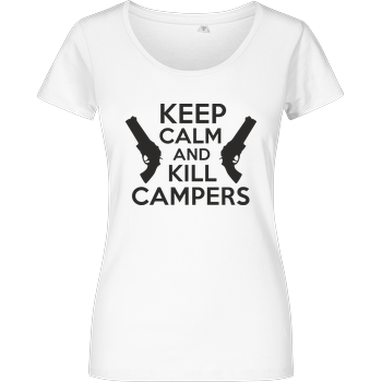Keep Calm and Kill Campers Damenshirt weiss