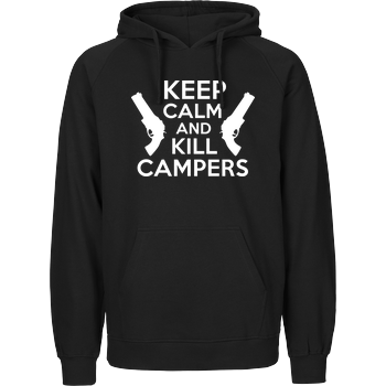 Keep Calm and Kill Campers Fairtrade Hoodie