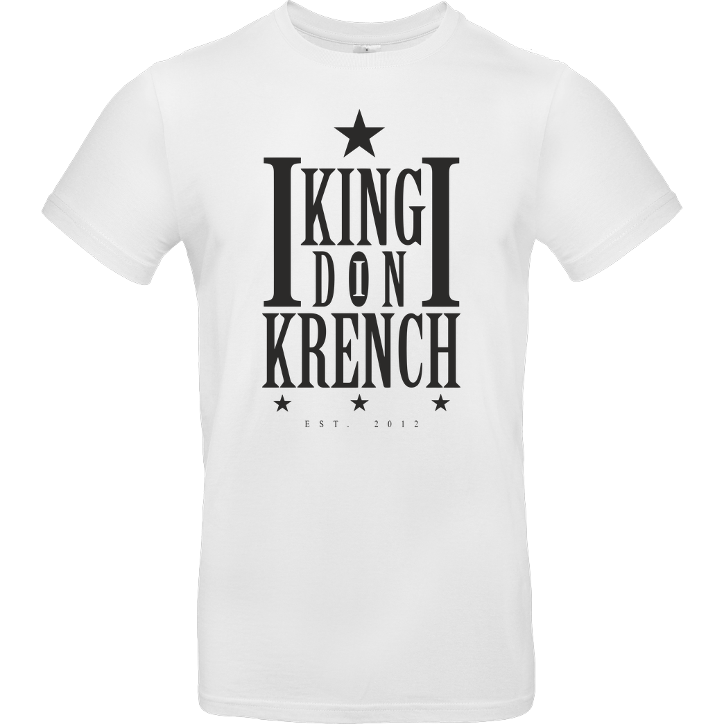 Krench Royale Krencho - Don Krench T-Shirt B&C EXACT 190 - Weiß