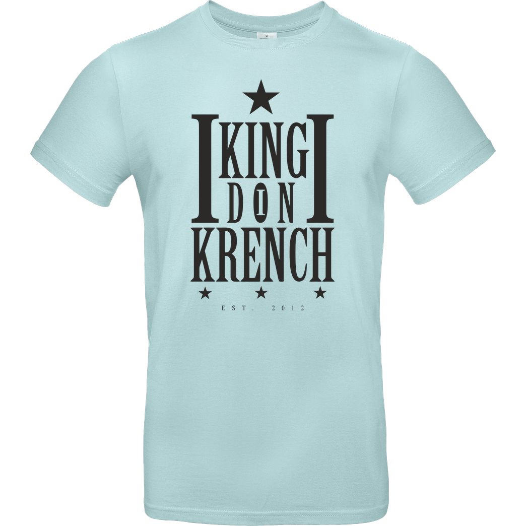 Krench Royale Krencho - Don Krench T-Shirt B&C EXACT 190 - Mint