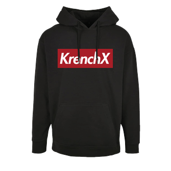 Krencho - KrenchX new Oversize Hoodie