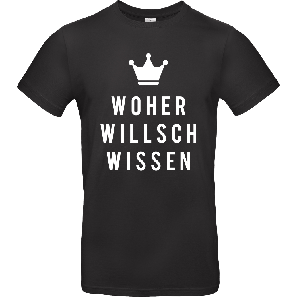 Krench Royale Krencho - Woher willsch wissen T-Shirt B&C EXACT 190 - Schwarz