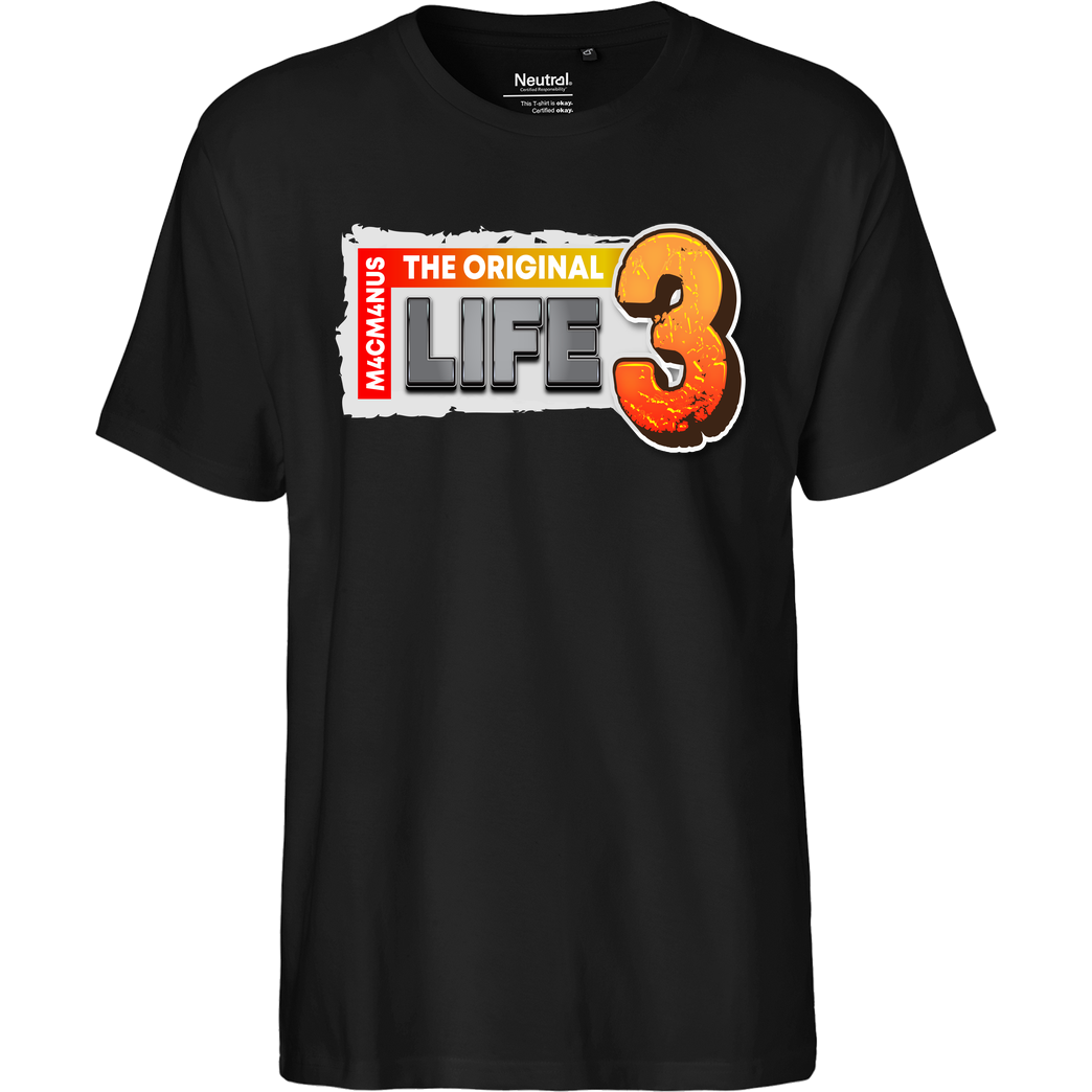 M4cM4nus M4cM4nus - Life 3 T-Shirt Fairtrade T-Shirt - schwarz