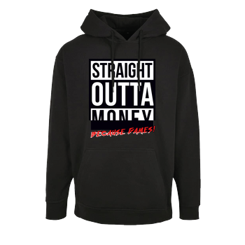 MasterTay - Straight outta money (because games) Oversize Hoodie