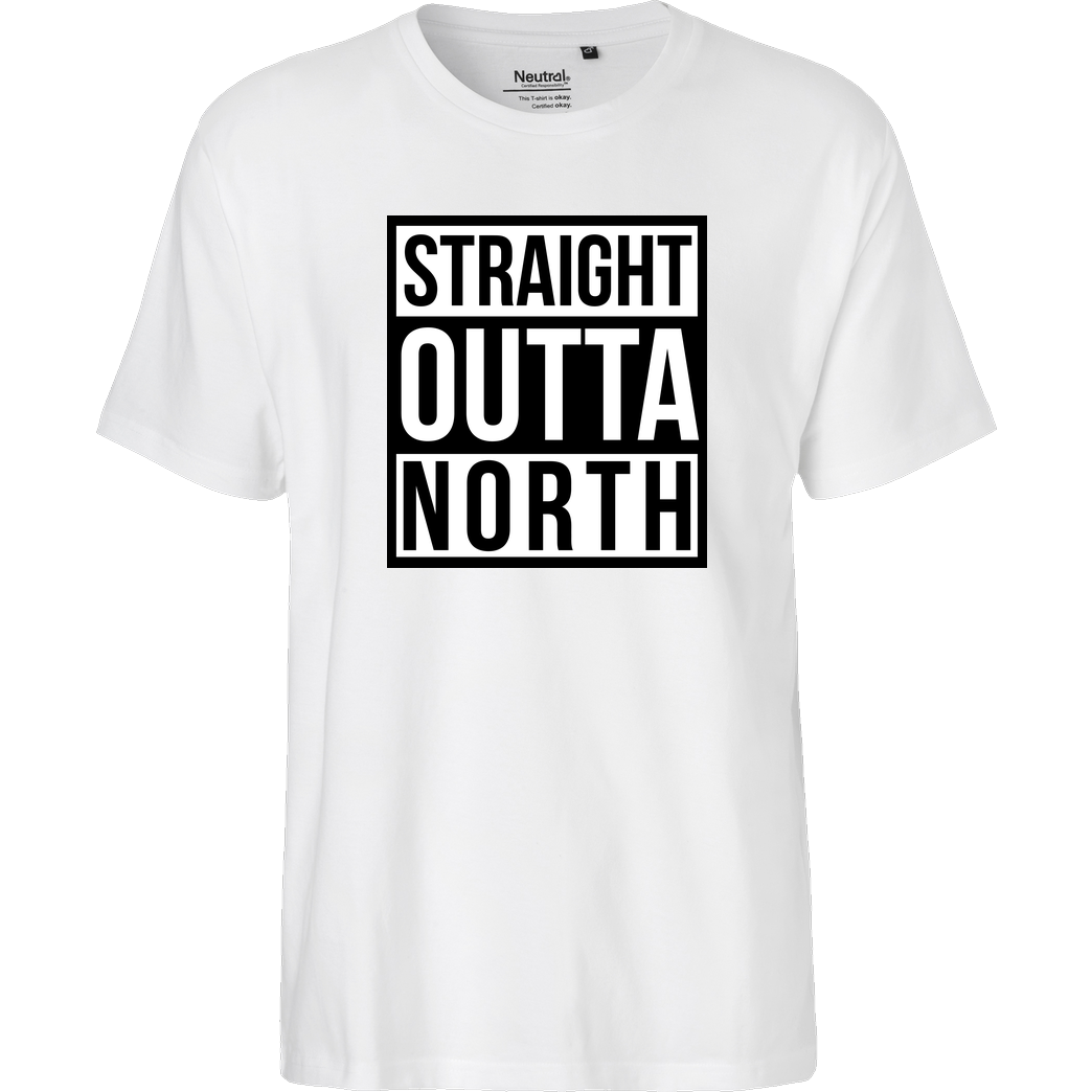 MasterTay MasterTay - Straight Outta North T-Shirt Fairtrade T-Shirt - weiß