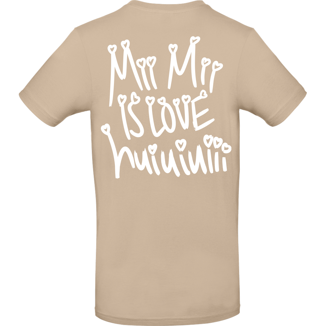 Mii Mii MiiMii - is love T-Shirt B&C EXACT 190 - Sand
