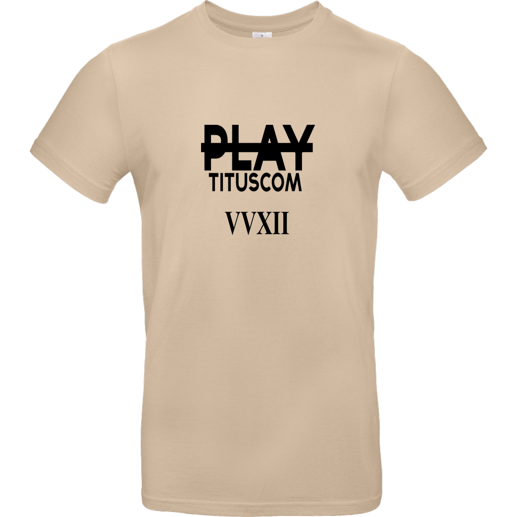 playtituscom playtituscom - VVXII T-Shirt B&C EXACT 190 - Sand