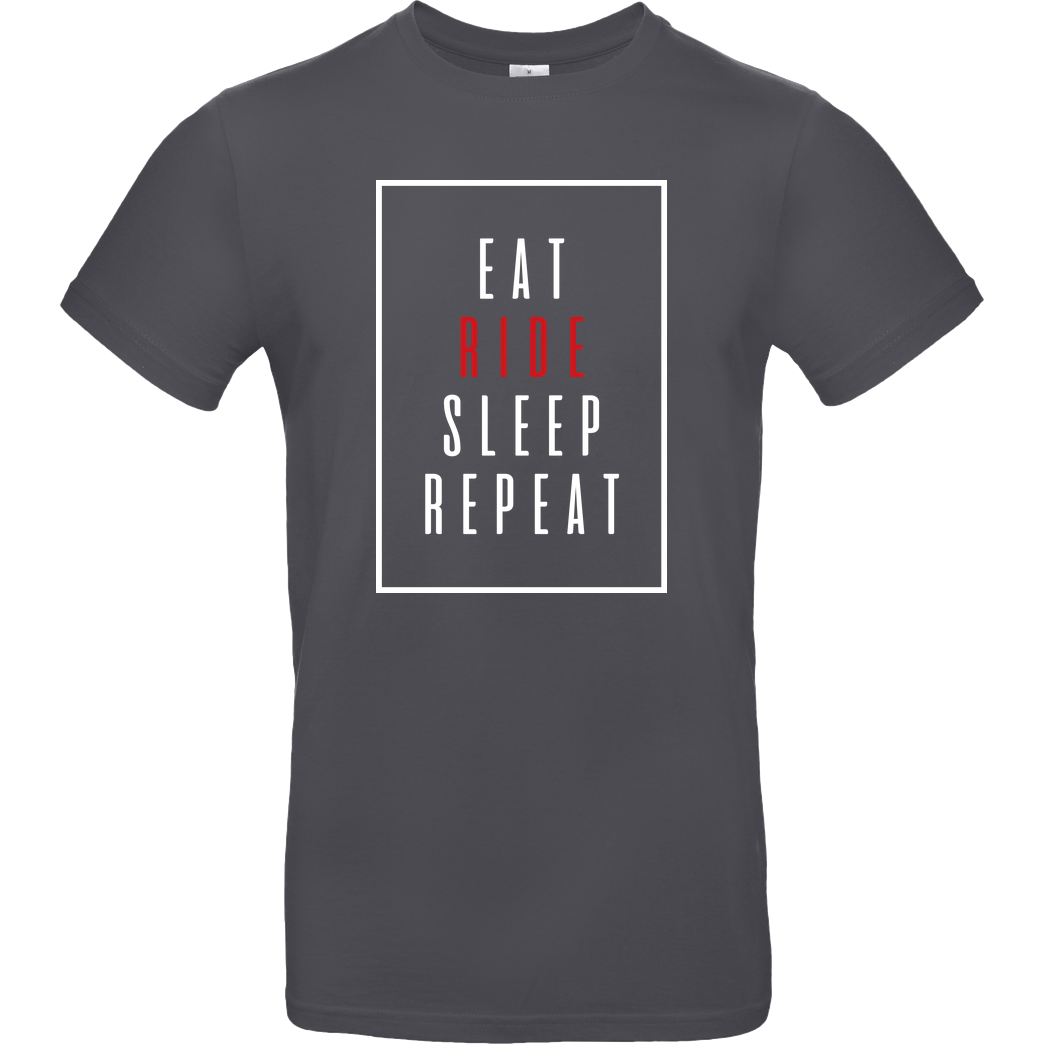 Ride-More Ridemore - Eat Sleep T-Shirt B&C EXACT 190 - Dark Grey