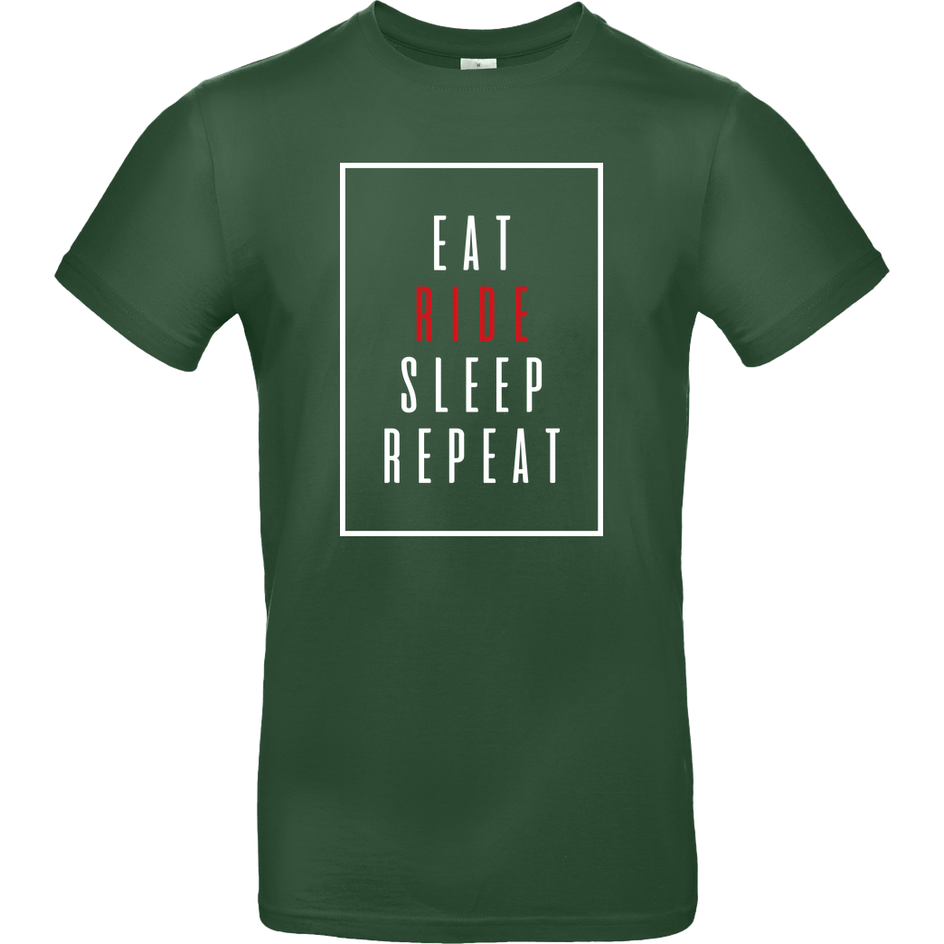 Ride-More Ridemore - Eat Sleep T-Shirt B&C EXACT 190 - Flaschengrün