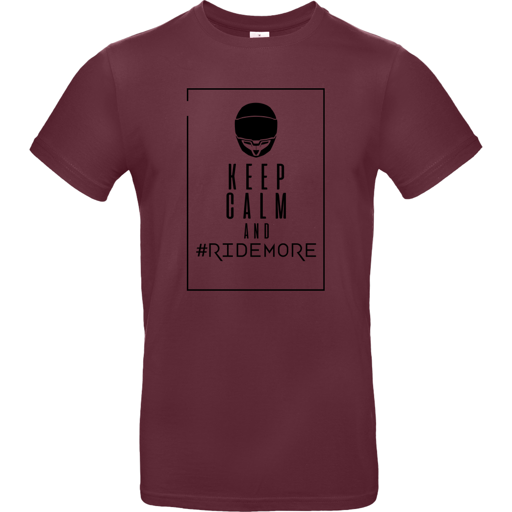 Ride-More Ridemore - Keep Calm T-Shirt B&C EXACT 190 - Bordeaux