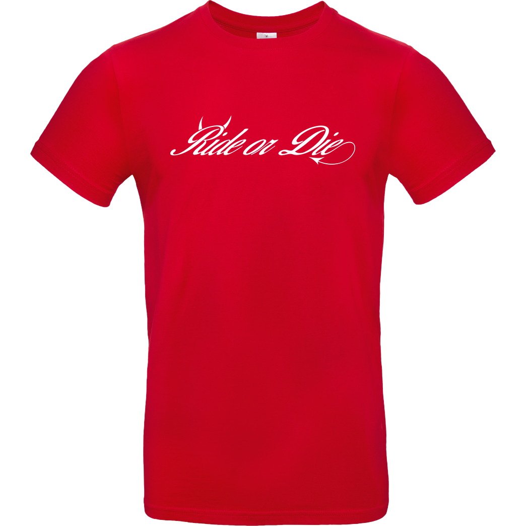 Ride-More Ridemore - Ride or Die T-Shirt B&C EXACT 190 - Rot