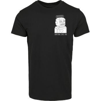 Robot Loves You Hausmarke T-Shirt  - Schwarz