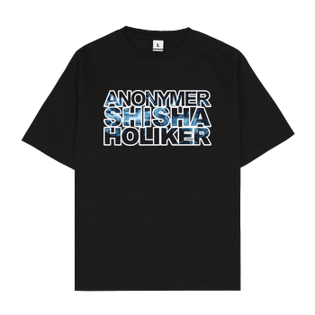 schmittywersonst - Anonymer Shishaholiker Oversize T-Shirt - Schwarz